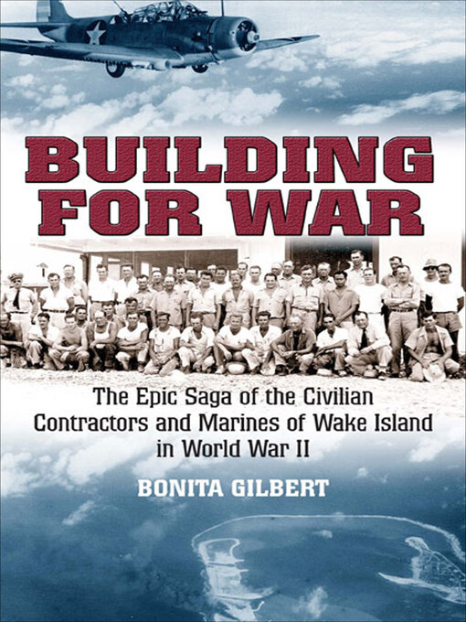 Title details for Building for War by Bonita Gilbert - Available